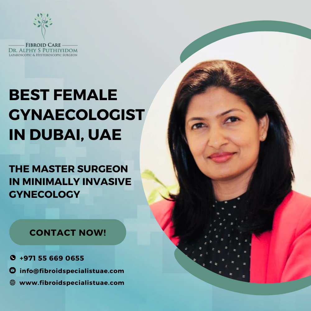 Consult the best female gynaecologist in Dubai